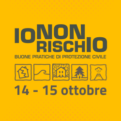 “Io non rischio – Buone pratiche di protezione civile”